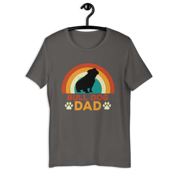 Bull Dog Dad Unisex T-Shirt