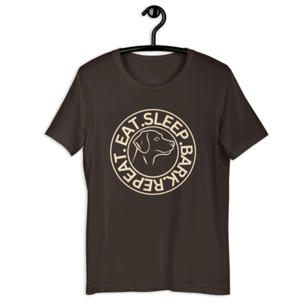 Eat Sleep Bark Repeat Labrador Retriever Unisex T-Shirt. Brown