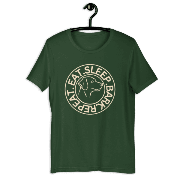 Eat Sleep Bark Repeat Labrador Retriever Unisex T-Shirt. Green